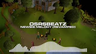 Runescape 07  Newbie Melody Trap Remix REVAMPED [upl. by Datnow]