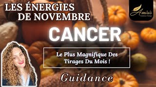 ♋ Cancer  Novembre 2024 🎃 Préparezvous à manifester vos rêves 🕯️Tirage de cartes  Guidance 🧿 [upl. by Onairda]