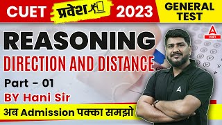 Direction and Distance Reasoning for CUET 2023 General Test  Part 1  By Hani Sir [upl. by Matazzoni]