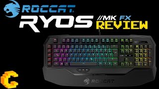 Roccat Ryos MK FX Review [upl. by Lanuk]