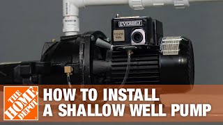 Shallow Well Pump  Everbilt Jet Well Pump Installation  The Home Depot [upl. by Adnilemreh]