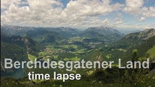 Ein Zeitraffervideo GoPro Am Unterberg und mit Blick vom Jenner auf den malerisches Königsee [upl. by Dnalwor]