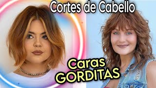 Los MEJORES CORTES de PELO para GORDITAS con PAPADA CARA REDONDA y CUELLO CORTO Perfila el Rostro [upl. by Ahsele]