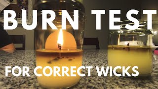 How I test burn candles for proper wick sizes in all containers [upl. by Atalanti620]