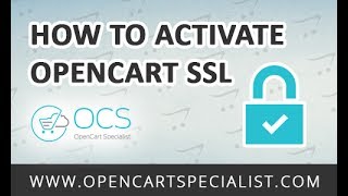 How to Activate OpenCart SSL [upl. by Einot515]