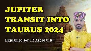 Jupiter Transit 2024 for 12 Ascedants amp New Experiences12 लग्नों में बृहस्पति का गोचरastropodcast [upl. by Audwen]