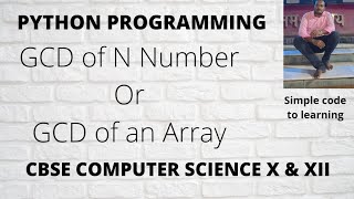 Python Program to find GCD of N numbers or GCD of an Array Or List Hindi [upl. by Pilihp]