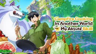 Campfire Cooking in Another World with My Absurd Skill in HINDI DUBBED [upl. by Aikemaj208]