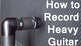 How to Record Heavy Guitar  SpectreSoundStudios TUTORIAL [upl. by Aaren234]