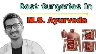 Some best surgeries allowed after BAMS MS  surgery allowed in ayurveda [upl. by Archle]