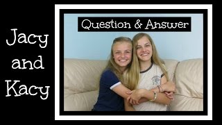 Question amp Answer  Ask Jacy and Kacy [upl. by Jeavons493]