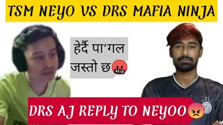 ANGRY AJ  DRS MAFIA NINJA VS TSM NEYO CONTROVERSY [upl. by Saqaw152]