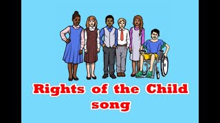 Rights of the Child song [upl. by Marrissa]