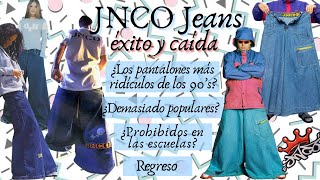 JNCO  éxito y caída de los jeans símbolo de los 90’s  ¿los pantalones más ridículos de los 90’s [upl. by Molton]