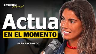 ROMPE con la Procrastinación y MEJORA Tus Hábitos  SARA BACEIREDO Resumenpodcast [upl. by Cottrell]