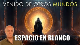 Venido de Otros Mundos  Espacio en Blanco Nostálgicos [upl. by Aedrahs]