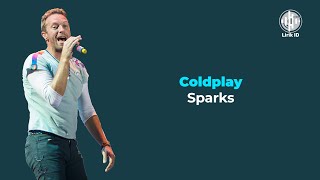 Coldplay – Sparks Lirik Terjemahan [upl. by Nelluc]