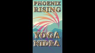 Rise Like the Phoenix Energizing Yoga Nidra for Renewed Energy and Clarity [upl. by Anerac]