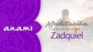 Meditación con el Arcángel Zadquiel [upl. by Chouest265]