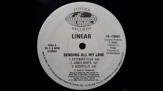 Linear  Sending All My Love Extended Club [upl. by Addiel220]