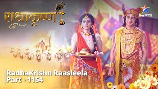 FULL VIDEO  RadhaKrishn Raasleela PART1154  Jara ka uphaar  राधाकृष्ण starbharat [upl. by Ahsia115]