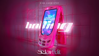 VIBE CHEMISTRY  BALLING SØLAR EDIT Free DL [upl. by Quintessa]