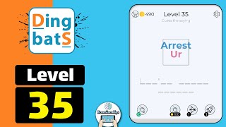 Dingbats Level 35 Arrest Ur Walkthrough [upl. by Cinnamon]