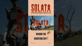 SOLATA THE MOVIE  Behind the Scene Day 1Reels [upl. by Adabel]