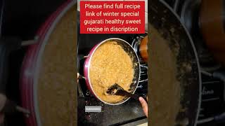 Gujarati Style Adadiya Pak winterspecialrecipe short shortvideo youtubeshorts [upl. by Bork]