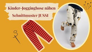 Jogginghose für Kinder nähen mit Schnittmuster JUSSI [upl. by Komsa]