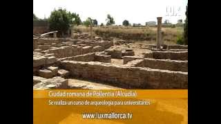 Ciudad romana de Pollentia E  LUX MALLORCA [upl. by Meakem869]