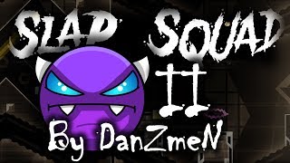 Easy Demon Slap Squad II by DanZmeN  And my progress on my level so far [upl. by Halivah876]