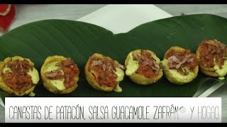 Canastas de patacón Salsa Guacamole Zafrán® y Hogao [upl. by Asuncion]