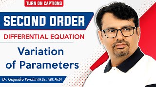 Variation of Parameter Method  Second Order Differential Equation  Gp [upl. by Direj103]