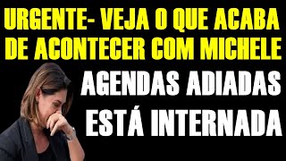 URGENTE VEJA O QUE ACABA DE ACONTECER COM MICHELE BOLSONARO AGENDA SUSPENSA [upl. by Tijnar]