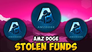 AMZDOGE  MILLIONS IN STOLEN FUNDS AMZ DOGE NEWS amp UPDATES [upl. by Guendolen]