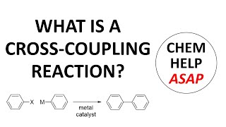 what is a crosscoupling reaction [upl. by Asyle394]