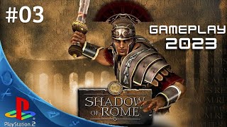 Shadow of rome PS2  parte 3 [upl. by Aicilana]