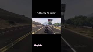 El karma no existe GTA 5 [upl. by Aniras97]