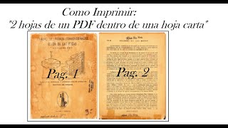 Como imprimir 2 hojas de un PDF en 1 hoja fisica [upl. by Dowlen]