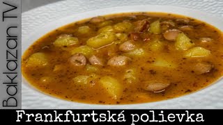 FRANKFURTSKÁ POLIEVKA S PÁRKOM  30 minut a je hotovo  Recept na Frankfurtskú polievku [upl. by Mahseh428]