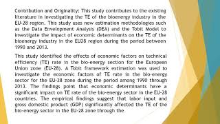 Estimating the Economic Determinants of Technical Efficiency of Bioenergy in EU 28 An Application of [upl. by Eirak601]