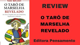 💥 REVIEW 💥 O TARÔ DE MARSELHA REVELADO 💥 [upl. by Hauser]