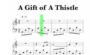 Braveheart  A Gift of a Thistle Sheet Music [upl. by Brett699]