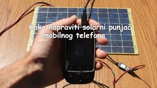 Kako napraviti solarni punjac mobilnog telefona [upl. by Holms542]