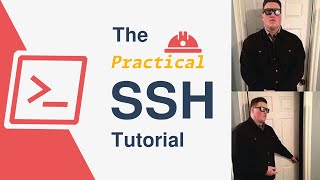 The Practical SSH Tutorial [upl. by Stedman]