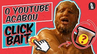 O YOUTUBE ACABOU  Clickbait  PARAFERNALHA [upl. by Halimak]