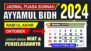 Puasa Ayyamul Bidh bulan Oktober 2024 jatuh pada tanggal berapa  Rabiul Akhir 1446  Kalender 2024 [upl. by Aikimat]