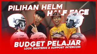 PILIHAN HELM HALF FACE GANTENG BUDGET PELAJAR [upl. by Sim]