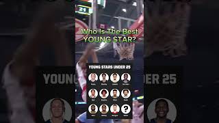 Who is the best YOUNG STAR nba like subscribe [upl. by Joab524]